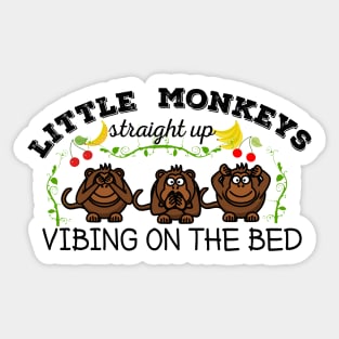 Little monkey straight up vibing on the bed Sticker